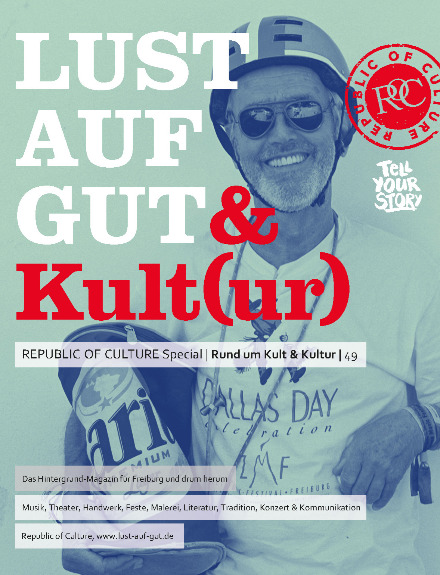 LUST AUF GUT & Kult(ur) Freiburg Special Nr. 49