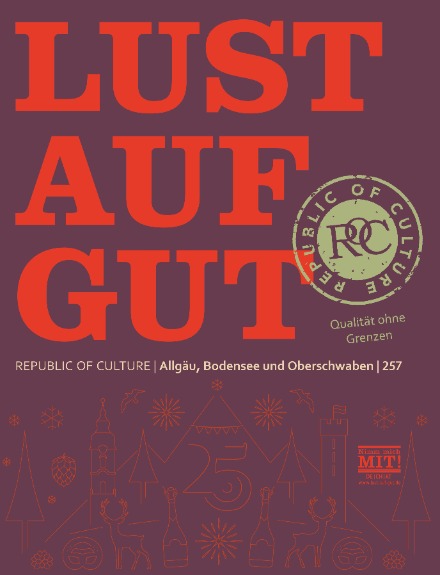 LUST AUF GUT Magazin Allgäu, Bodensee und Oberschwaben Nr. 257